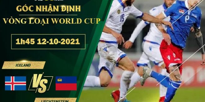 Tỷ lệ kèo Iceland vs Liechtenstein