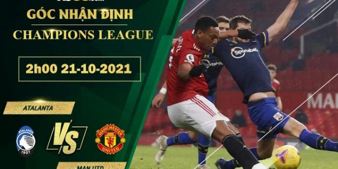 Tỷ lệ kèo Man Utd vs Atalanta
