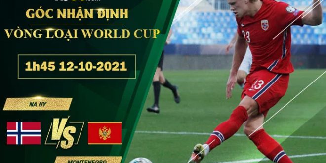 Soi kèo nhà cái Na Uy vs Montenegro