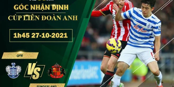 Soi kèo thơm QPR vs Sunderland