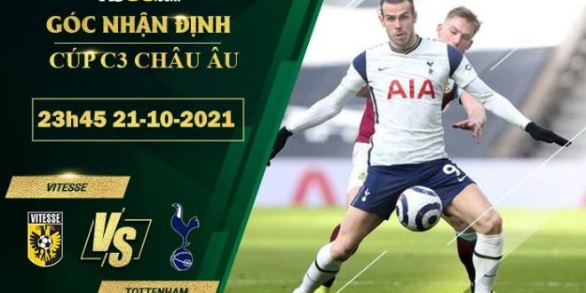 Tỷ lệ kèo Vitesse vs Tottenham
