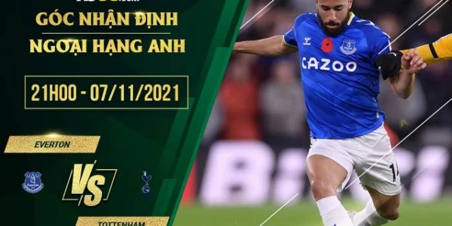 Soi kèo Everton vs Tottenham