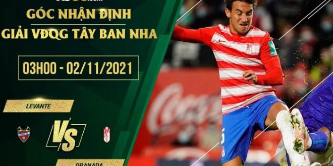 Tỷ lệ kèo Levante vs Granada