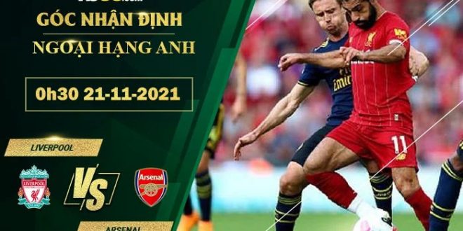 Tỷ lệ kèo Liverpool vs Arsenal