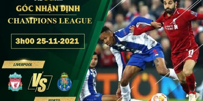 Tỷ lệ kèo Liverpool vs Porto