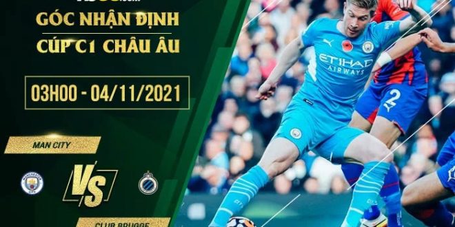 Soi kèo nhận định Man City vs Club Brugge