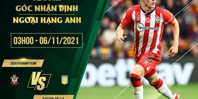 Tỷ lệ kèo Southampton vs Aston Villa