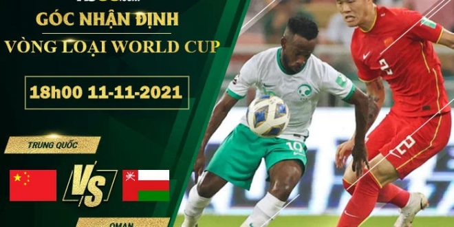 Tỷ lệ kèo Trung Quốc vs Oman