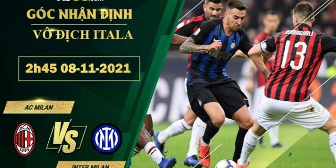 Tỷ lệ kèo AC Milan vs Inter Milan