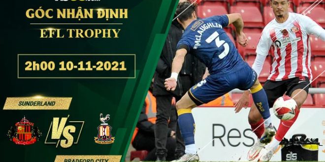 Tỷ lệ kèo Sunderland vs Bradford City