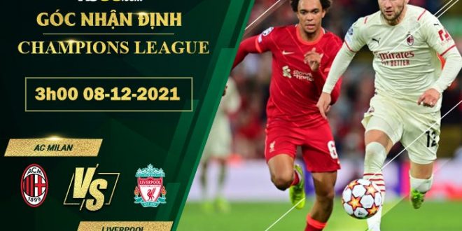 Tỷ lệ kèo AC Milan vs Liverpool
