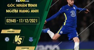Tỷ lệ kèo Chelsea vs Everton