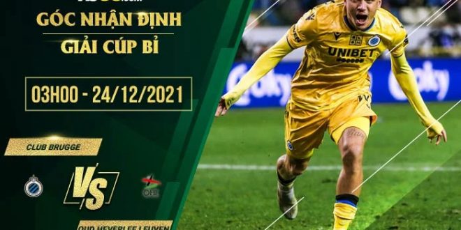 Tỷ lệ kèo Club Brugge vs Oud Heverlee Leuven