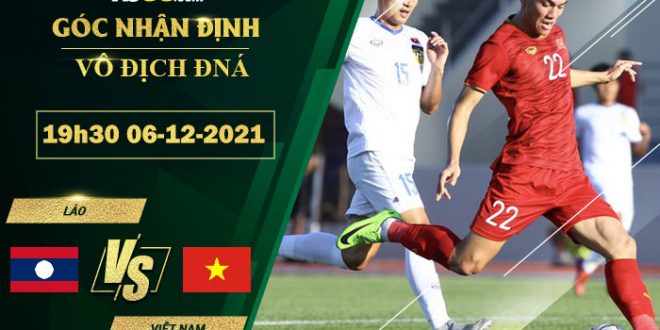 Tỷ lệ kèo Lào vs Việt Nam
