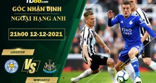 Tỷ lệ kèo Leicester vs Newcastle