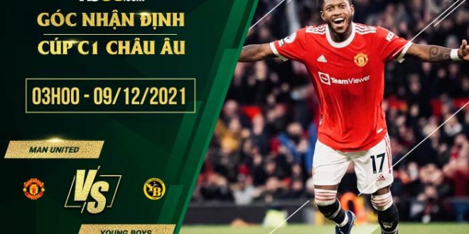 Tỷ lệ kèo Man Utd vs Young Boys