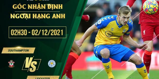Tỷ lệ kèo Southampton vs Leicester