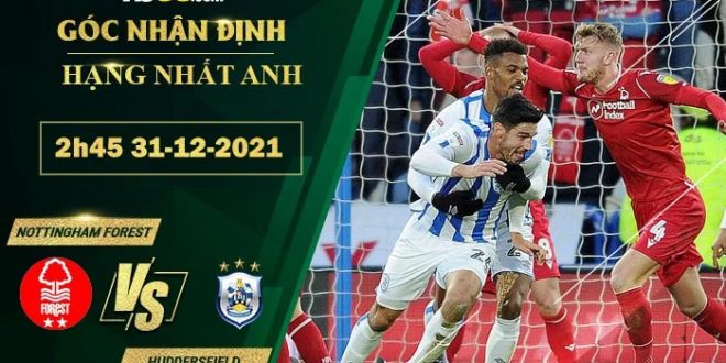 Tỷ lệ kèo Nottingham Forest vs Huddersfield