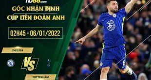 Tỷ lệ kèo Chelsea vs Tottenham