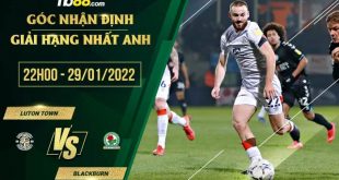 Tỷ lệ kèo Luton Town vs Blackburn