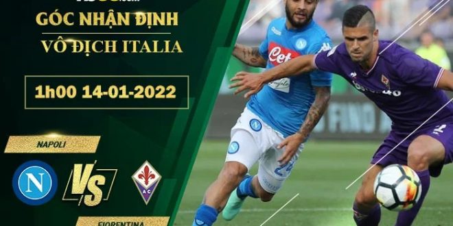 Tỷ lệ kèo Napoli vs Fiorentina