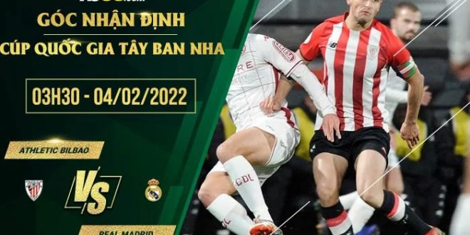 Tỷ lệ kèo Athletic Bilbao vs Real Madrid