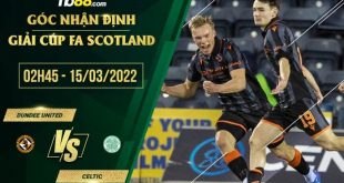 Tỷ lệ Dundee United vs Celtic