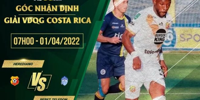 Tỷ lệ kèo Herediano vs Perez Zeledon