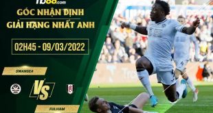 Tỷ lệ kèo Swansea vs Fulham
