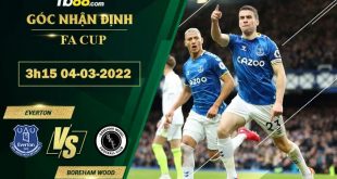 Tỷ lệ kèo Everton vs Boreham Wood