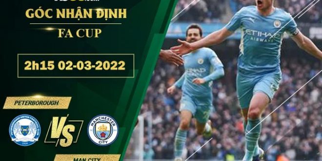 Tỷ lệ kèo Peterborough vs Man City