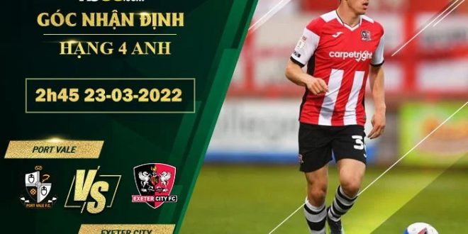 Tỷ lệ kèo Port Vale vs Exeter City