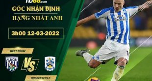 Tỷ lệ kèo West Brom vs Huddersfield