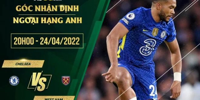 Tỷ lệ kèo Chelsea vs West Ham