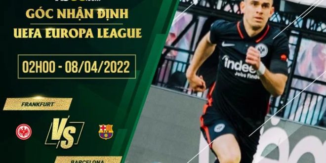 Tỷ lệ kèo Eintracht Frankfurt vs Barcelona