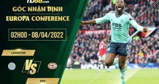 Tỷ lệ kèo Leicester vs PSV