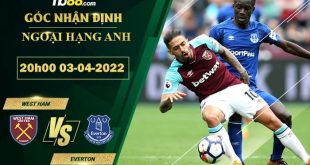 Tỷ lệ kèo West Ham vs Everton