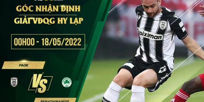Tỷ lệ kèo PAOK vs Panathinaikos