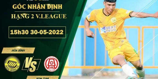 Tỷ lệ kèo Hòa Bình vs Kon Tum