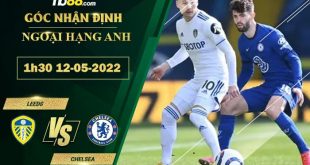 Tỷ lệ kèo Leeds vs Chelsea