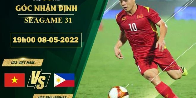 Nhận định soi kèo Việt Nam vs Philippines