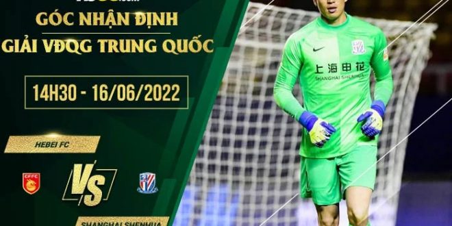 Kèo hôm nay Hebei FC vs Shanghai Shenhua