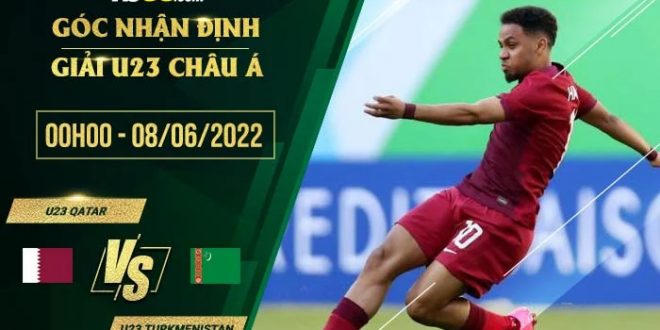 Tỷ lệ kèo U23 Qatar vs U23 Turkmenistan