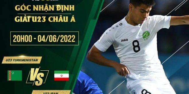 Tỷ lệ kèo U23 Turkmenistan vs U23 Iran