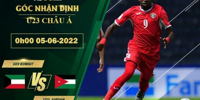 Tỷ lệ kèo U23 Kuwait vs U23 Jordan