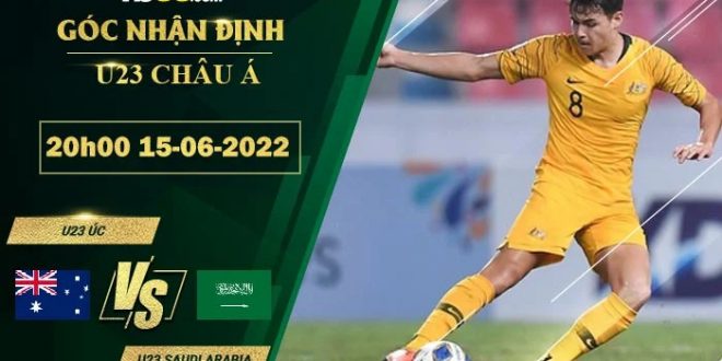 Tỷ lệ kèo U23 Úc vs U23 Saudi Arabia