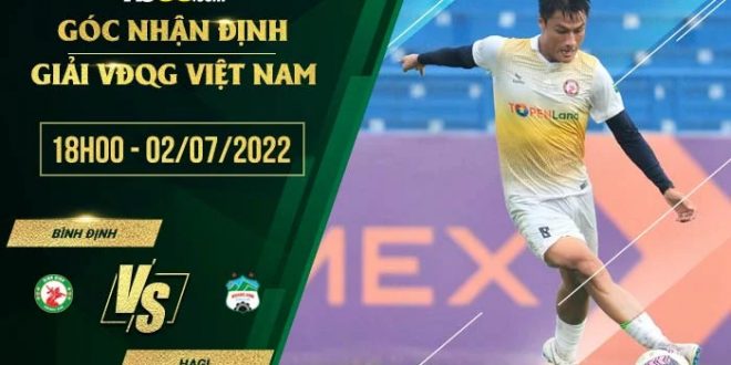 Soi kèo hôm nay Bình Định vs HAGL