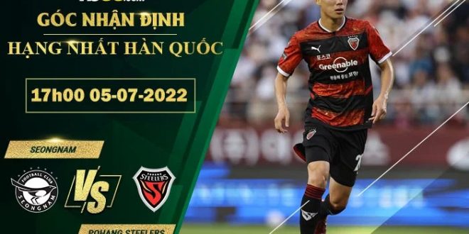 Soi kèo nhận định Seongnam vs Pohang Steelers