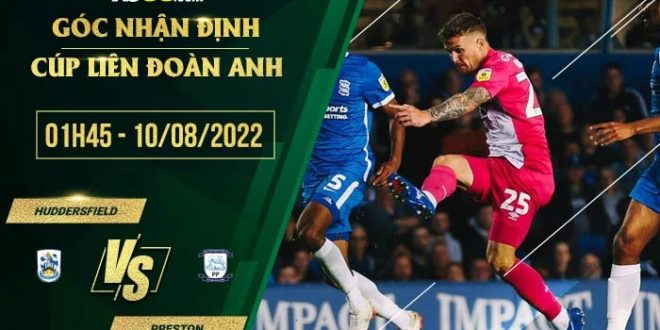 Soi kèo hot Huddersfield vs Preston