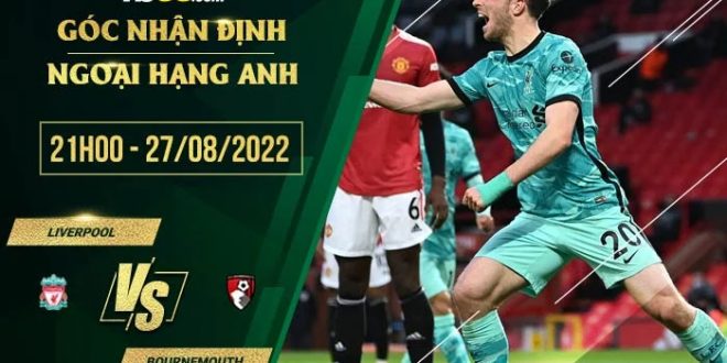 Soi kèo Liverpool vs Bournemouth